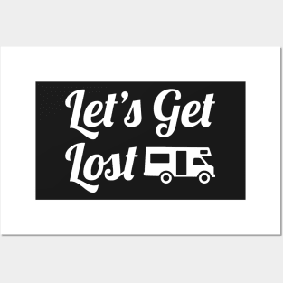 Let's Get Lost RV Travel Gift Posters and Art